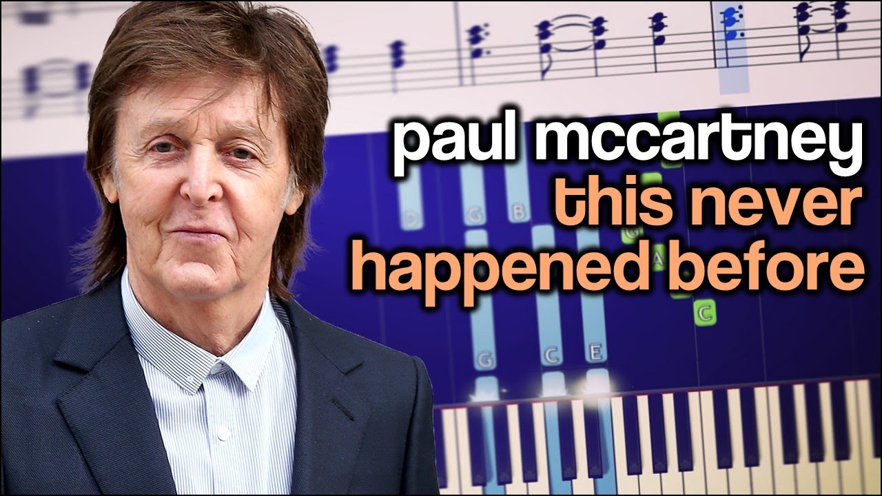 This never happened before. юрий антонов мечта сбывается 1981. Paul mccartney chaos and creation in the backyard 2005. This never happened before ноты. This never happened before.