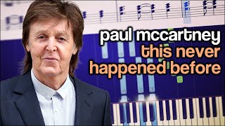 Paul McCartney - This Never Happened Before - Piano Tutorial