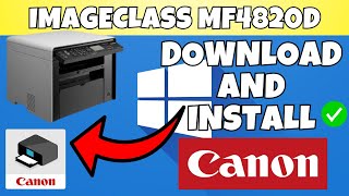 How To Download & Install Canon imageCLASS MF4820d Printer Driver in Windows 7,8,10,11