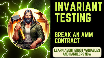 Create Invariant Tests for DeFi AMM Smart Contract