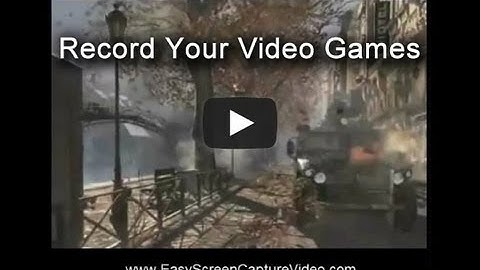How to Record Your Video Games | Record Your Video Games with Easy Screen Capture Video