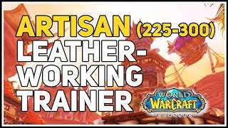 This video shows artisan leatherworking trainer wow classic location.
where is 225-300 in world of warcraft. you can f...