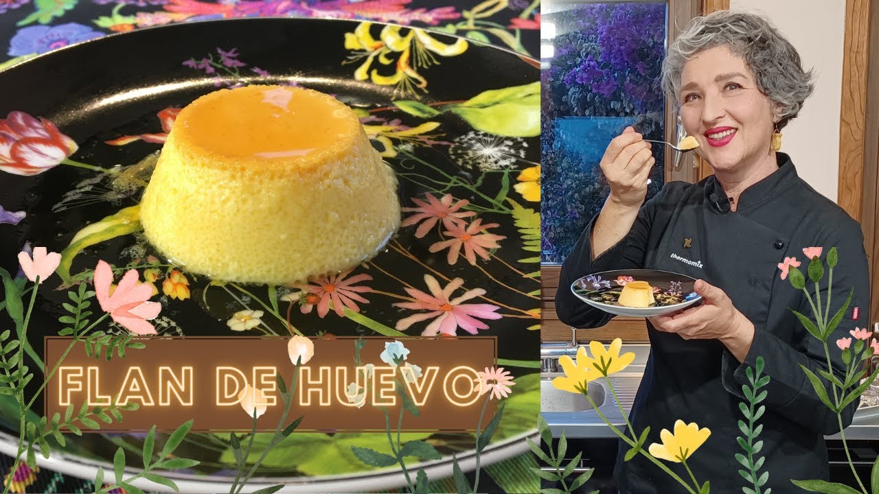 🍮 FLAN DE HUEVO 🥚 con Thermomix® ¿Por qué no te sale bien?