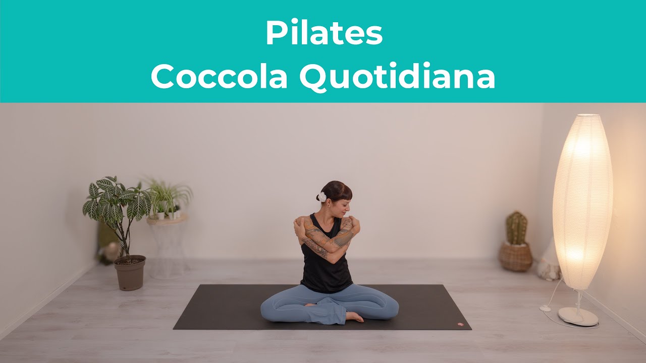 Pilates - Coccola Quotidiana | Esercizi di Pilates a casa