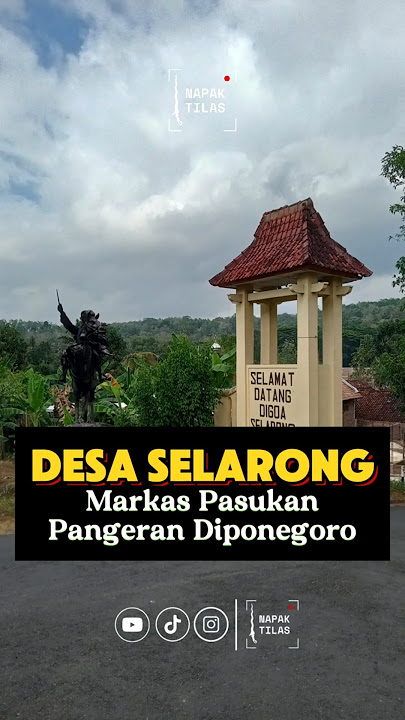 DESA SELARONG - MARKAS PASUKAN PANGERAN DIPONEGORO  #napaktilas #sejarah #perang #diponegoro #shorts