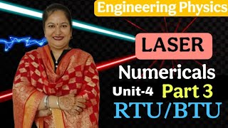 Numericals of Laser|Numericals of Coefficient | Unit-4| Engineering Physics| Dr. Rekha Mithal ☺️