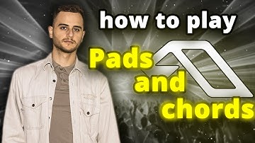 How to create the BEST Pads and Chords that fits to Anjunabeats / Enhanced?
