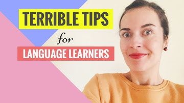 Terrible tips for language learners (don