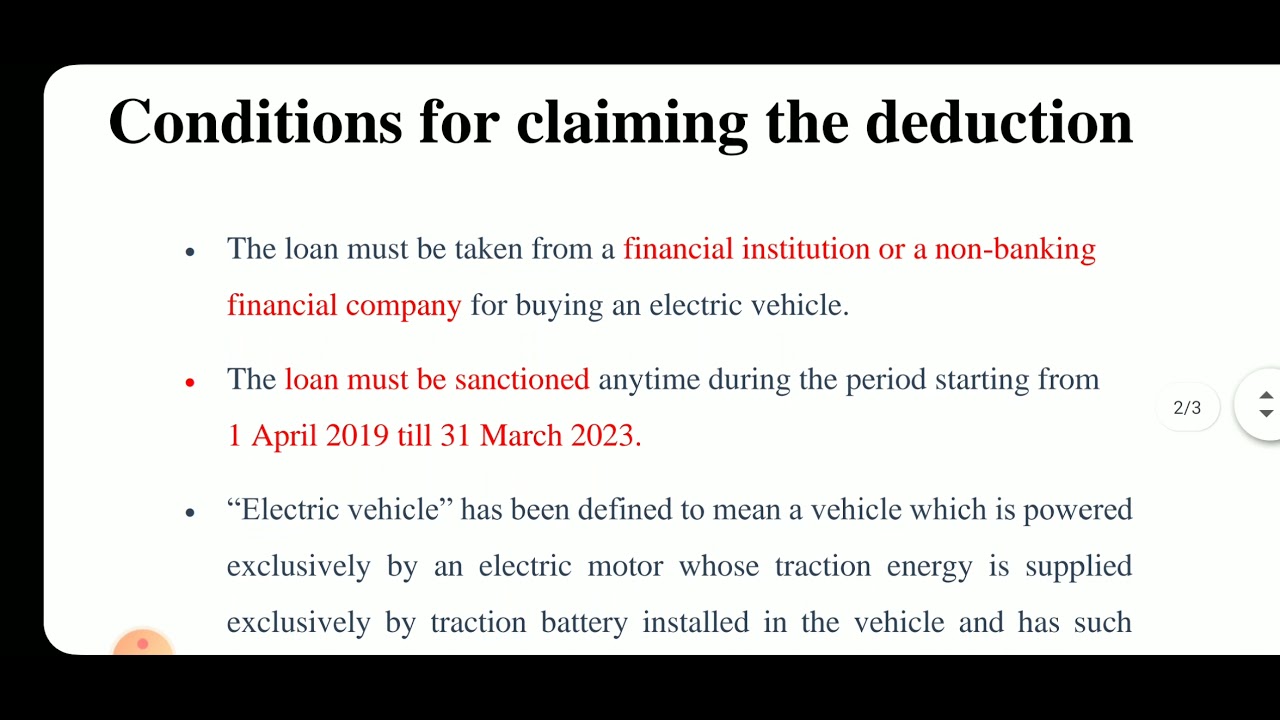 DEDUCTION LOAN TAKEN FOR PURCHASE OF ELECTRIC VEHICLE 80EEB UPTO Rs