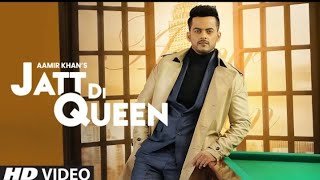 Jatt Di Queen (Official Video) Aamir Khan | Sunny Vik | Raj Fatehpuria | Latest Punjabi Songs 2020