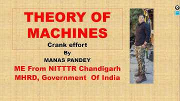 Theory of Machines||Crank effort||Inertia force part 4
