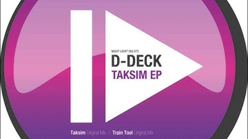 D Deck - Train Tool - Night Light Records