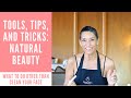 Tools, Tips, and Tricks for Natural Anti-Aging and Beauty | Look Better Naturally!