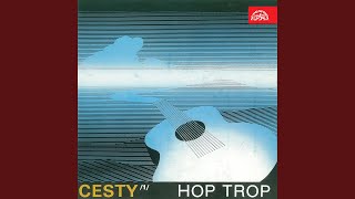 Video thumbnail of "Hop Trop - Škrábej"