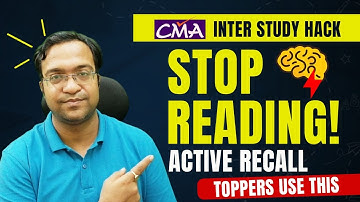 🔥 Stop Re-reading! Use This “Active Recall” Trick to Remember CMA Concepts Forever 💥