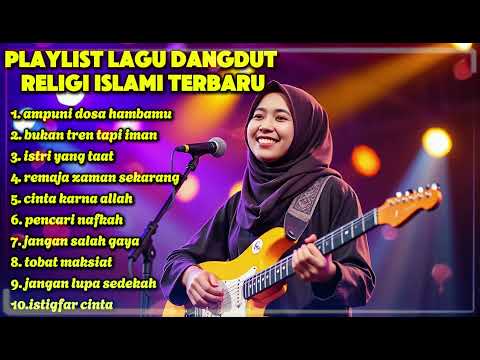 FULL ALBUM LAGU DANGDUT RELIGI ISLAMI PENYEJUK HATI - Doa di Ujung Malam