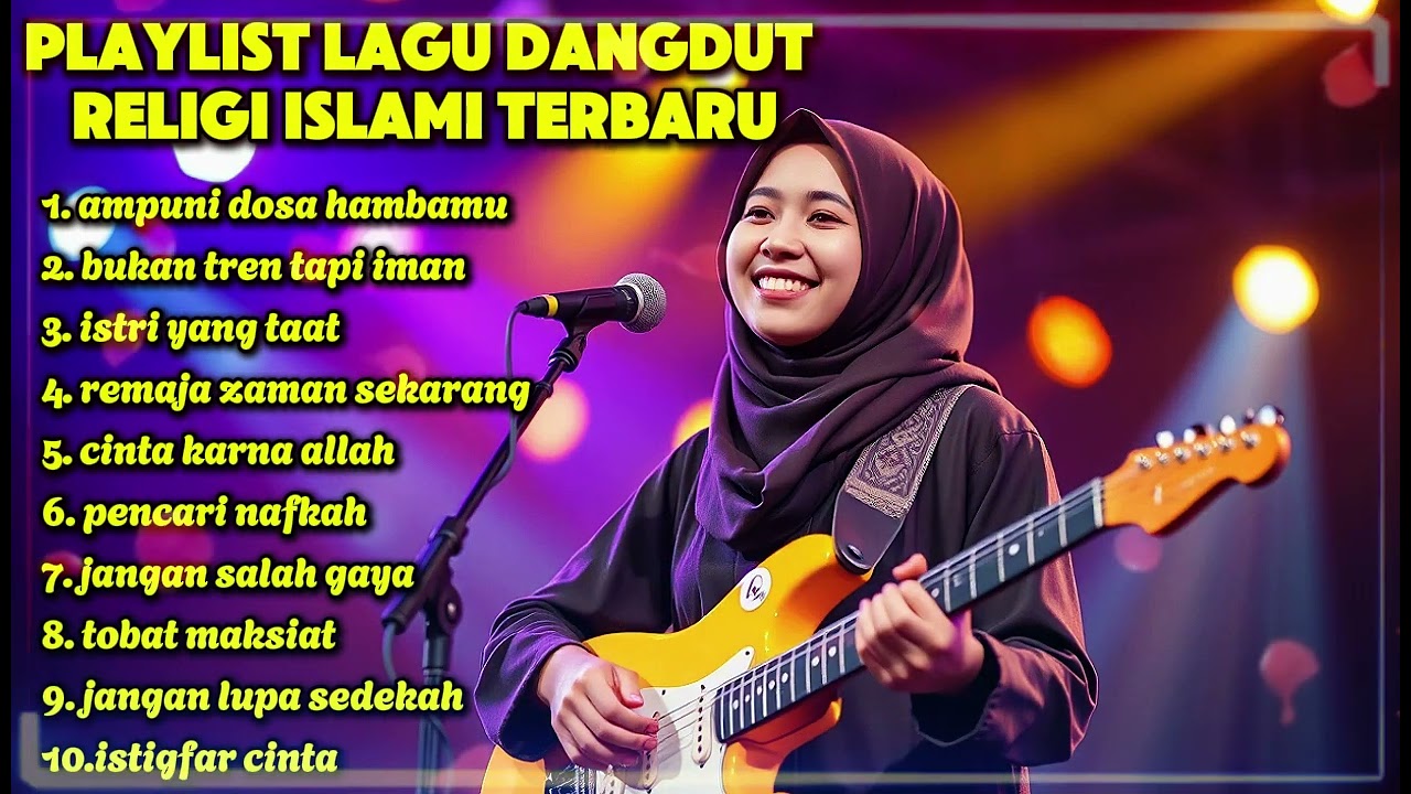 TERBARU !!! DANGDUT RELIGI ISLAMI TERBAIK 2025 !!!