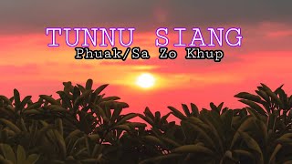 Zo Khup -- TUUNNU SIANG