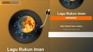 Lagu Rukun Iman Brigamusik Official Music Video