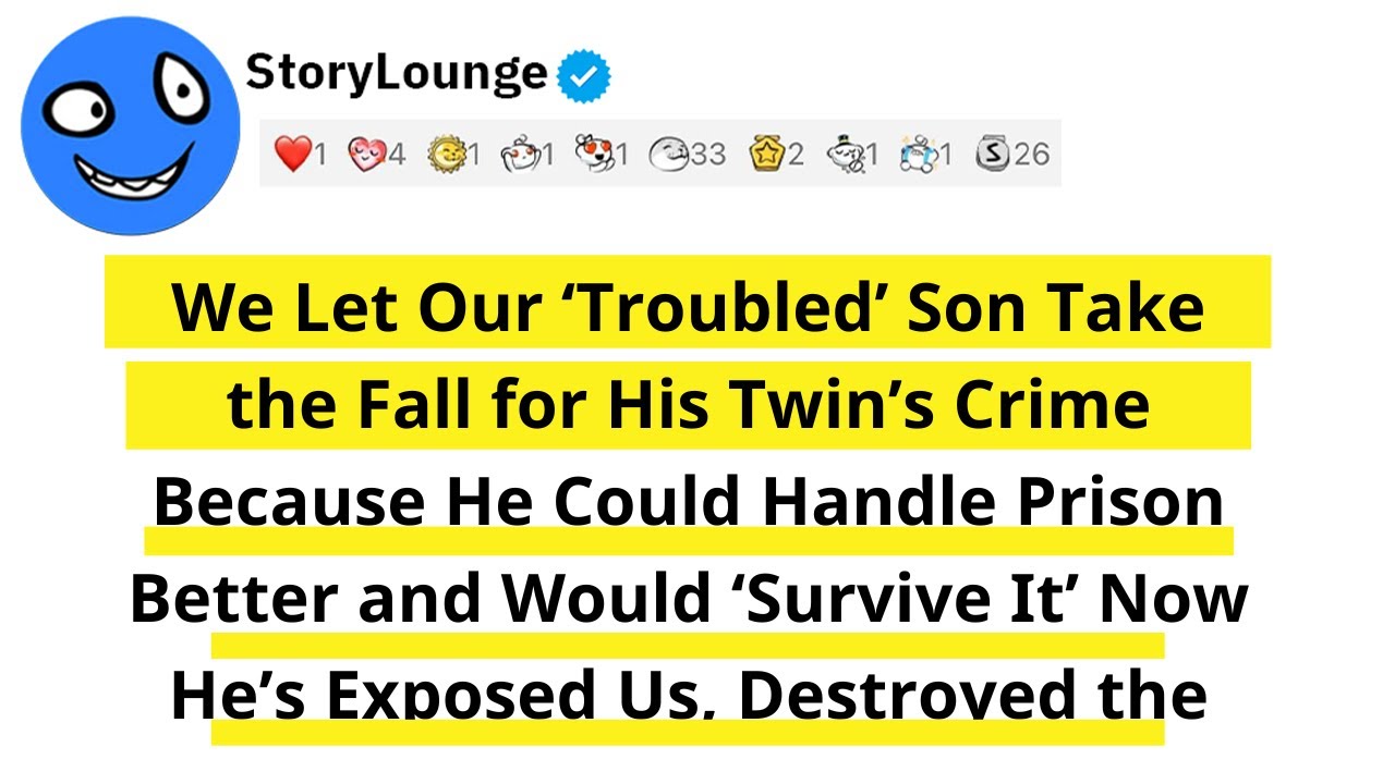 We Let Our ‘Troubled’ Son Take the Fall for His Twin’s Crime Because He Could Handle Prison Better..