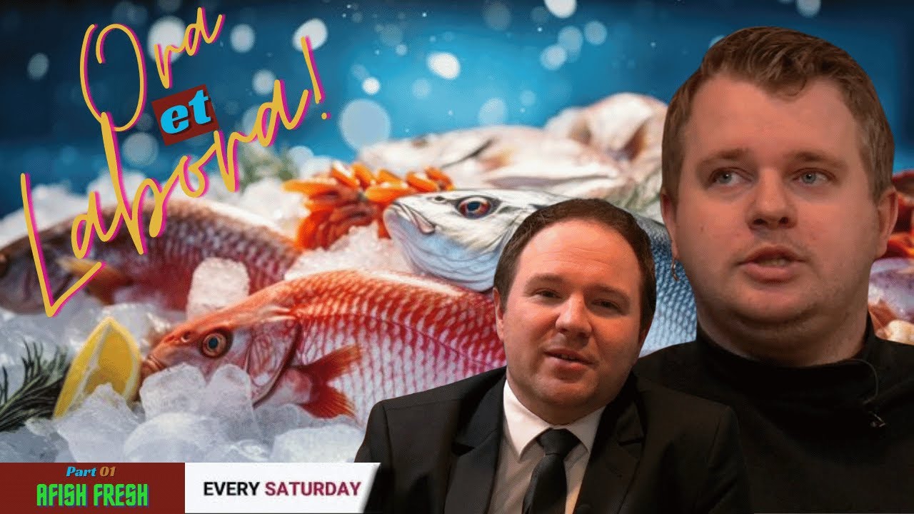 ORA ET LABORA  I Ora et Labora Afish Fresh | Episode #1 | BTL tv | 2024