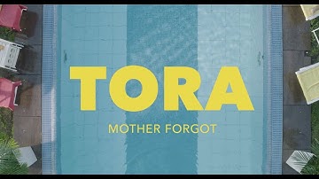 Tora - Mother Forgot (Official Video)
