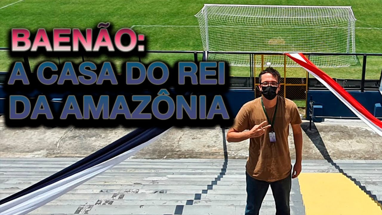 ESTÁDIO BANPARÁ BAENÃO: A CASA DO 
