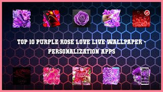 Top 10 Purple Rose Love Live Wallpaper Android Appsr screenshot 2