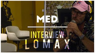 MED - Interview Lomax