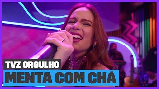Carol Biazin canta 'MENTA COM CHÁ'' (Ao Vivo) | TVZ Orgulho | Música Multishow