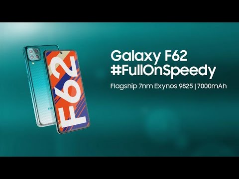 Samsung Galaxy F62: #FullOnSpeedy - Samsung Galaxy F62: #FullOnSpeedy