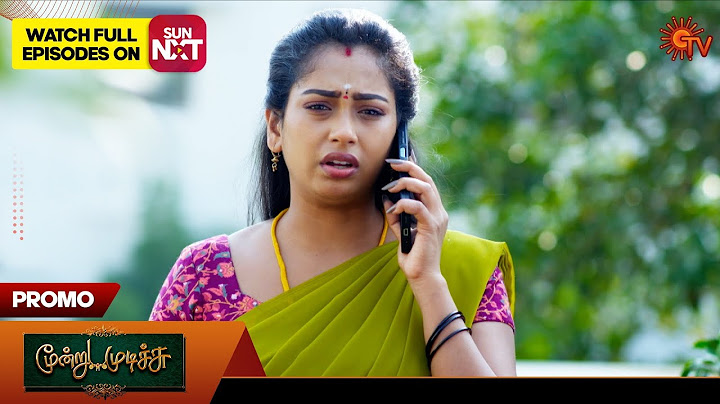 Moondru Mudichu - Promo | 17 Dec 2024 | Tamil Serial | Sun TV