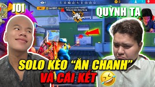 Joi FF gạ Quỳnh Tạ Solo Kill Kèo 