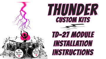 Thunder Custom Kits TD-27 Tutorial