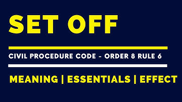 Set off | CPC | Order 8 Rule 6 | Equitable set off