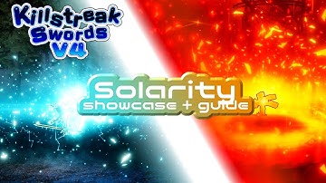 Solarity - Showcase / Guide || Killstreak Swords V4
