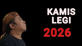 WETON KAMIS LEGI DI TAHUN 2026