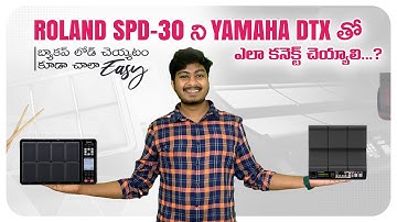 Roland Spd 30 & Yamaha Dtx Midi Tones Loading & Connecting || Yamaha Dtx and Roland spd 30 backup