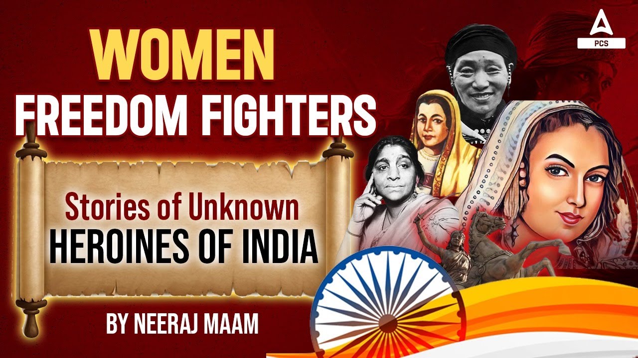 Women Freedom Fighters Stories of Unknown Heroines of India - YouTube