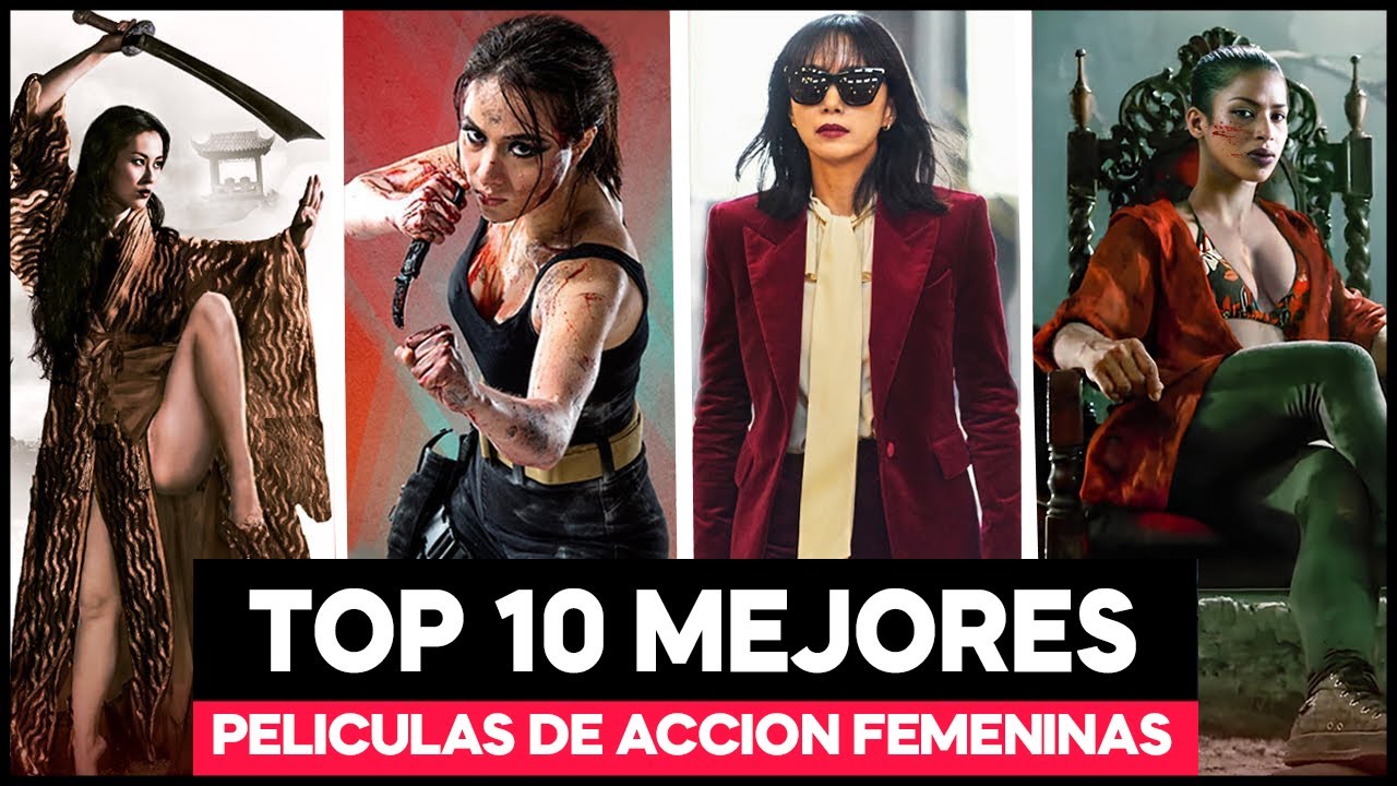 Top 10 Películas de Acción PROTAGONIZADAS por MUJERES Asiáticas en