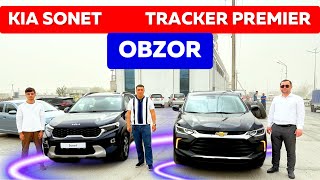 ОБЗОР  KIA SONET & TRACKER PREMIER СИЗ КАЙСИНИ ТАНЛАЙСИЗ?