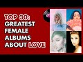 Top 30 love albums by pop divas of all time   tops producciones