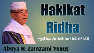 Abuya H Zamzami Yunus  Hakikat Ridha ngaji Ihya Juz 4 Hal 337338