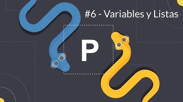 Python para Programadores #6 - Variables y Listas