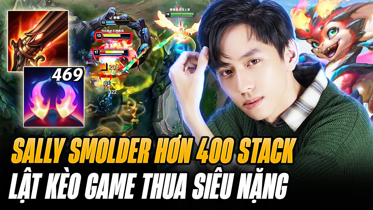 Sally Và Con Smolder Hơn 400 Stack 1vs9 Gánh Đồng Đội Siêu Lỏ Lật Kèo Game Đấu Thua Cực Nặng