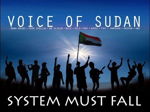 Voice of Sudan - System Must Fall (ft. Muna Majdi, Chin Chillah, WD Alzain, Nile, MILZ, Moe & Ariel)