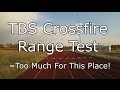 TBS Crossfire Range Test - FPV Quadcopter Miniquad