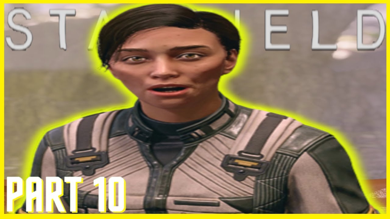 STARFIELD Walkthrough Gameplay Part 10-BROKE THE LAW-RETRIEVE WAITING FOLLOWERS-FULL GAME-