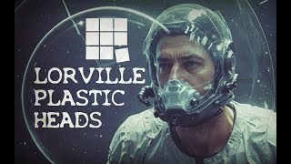 Lorville Plastic Heads - Punk In Space