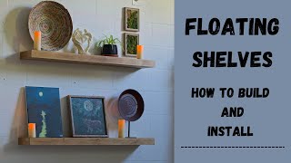 Floating Shelves - How To Build And Install - Straight To The Point!